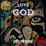 Love God (feat. Jah Clarity)