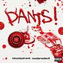 PANTS! (feat. Oodaredevil) [Explicit]