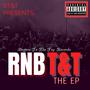 RNBT&T EP (Explicit)