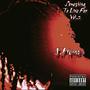 Something To Live For, Vol. 2 (Explicit)