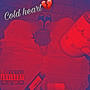 Cold heart (Explicit)