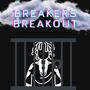 Breakers Breakout (Explicit)