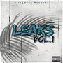 Leaks, Vol. 1 (Explicit)