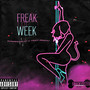 Freak Week (Explicit)