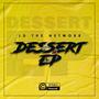 Dessert EP_ (Explicit)