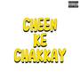 Cheen Ke Chakkay (Original)