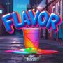 Flavor (2022) [Explicit]
