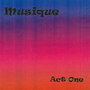 Musique - Act One