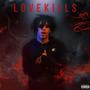 Love Kills (Explicit)