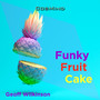 Funky Fruit Cake