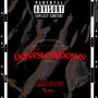 DONT SLOW DOWN (feat. Sir Soul) [Explicit]