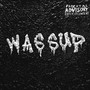 WASSUP (Explicit)