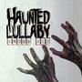 HAUNTED LULLABY (Explicit)