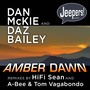 Amber Dawn (Includes Hifi Sean Mixes)