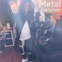 Metal (Explicit)