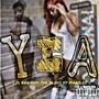 Yea (feat. MariLoc) [Explicit]