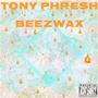 BEEZWAX (Explicit)