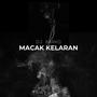 Macak Kelaran (DJ)