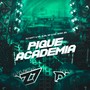 PIQUE ACADEMIA (Explicit)