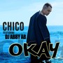 Okay (feat. DJ ABBY AB) [Explicit]