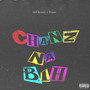 Chainz na Bih (Explicit)