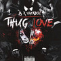 Thug Love (Explicit)