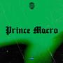 Prince Macro (Explicit)