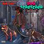 Dog Stretcher (Explicit)