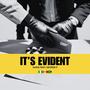 IT'S EVIDENT (feat. George P) [Radio Edit]