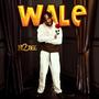 Wale (Explicit)