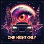 One Night Only (feat. Zane!)