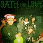 Oath or Love