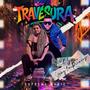 TRAVESURA (feat. Yeny The Princess) [Radio Edit]