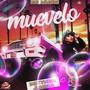 Muevelo (feat. 26 Music & Conmirifle)