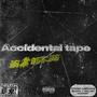 Accidental Tape (Explicit)