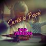 Carta a Papá (Pop Version)