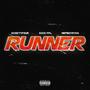 Runner (feat. Sick Ppl & HotBoyRyda) [Explicit]