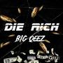 Die Rich (Explicit)