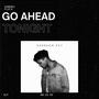 Go Ahead Tonight (Explicit)