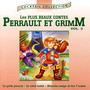 Les Plus Beaux Contes De Perrault Et Grimm Vol. 2