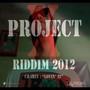 Lovin' It: Project Riddim 2012