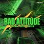 Bad Attitude