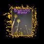 Soulless Reaper (Explicit)