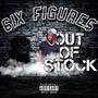 Out Of Stock (Explicit)