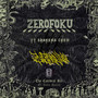 Zerofoku (Explicit)