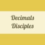 Decimals Disciples