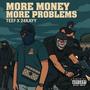 More Money More Problems (feat. 24Kayy) [Explicit]