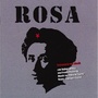 Rosa (Schauspiel mit Musik)