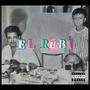 El Rubi (Explicit)
