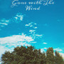 Gone with the Wind (Explicit)